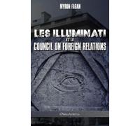 Myron Fagan Les Illuminati et le CFR (Tascabile)