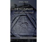 Myron Fagan The Illuminati and the Council on Foreign Relations (Tascabile)
