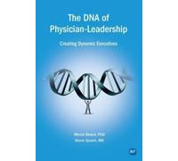 Myron J. Beard Steve Quach The DNA of Physician Leadership (Tascabile)
