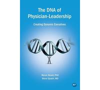 Myron J. Beard Steve Quach The DNA of Physician Leadership (Tascabile)