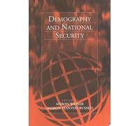 Myron Weiner Demography and National Security (Tascabile)