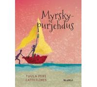 Myrskypurjehdus: The Finnish Edition of "Stormy Sailing": 1
