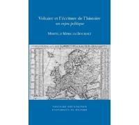 Myrtille Méricam-Bourdet Voltaire et l'écriture de l'histoire (Tascabile)