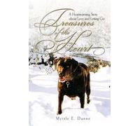 Myrtle E Dunne Treasures of the Heart (Tascabile)