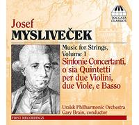Myslivecek, J. - Music For Strings Vol. 1