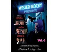 Myster mocky, vol. 4 : chantage à domicile ; le farceur ; martha in memoriam