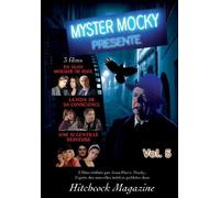 Myster mocky, vol. 5 : de quoi mourir de rire ; la voix de sa conscience ; une si gentille serveuse