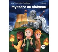 Mystère au château