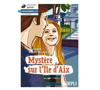 Mystere sur l'ile d'aix [Lingua francese]