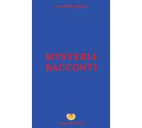 Mysteria racconti