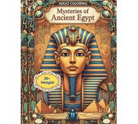 Mysteries of Ancient Egypt: A Coloring Escape