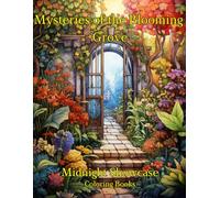 Mysteries of the Blooming Grove