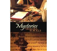 Mysteries of the Dead Sea Scrolls