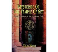 [(Mysteries of the Temple of Set)] [By (author) Don Webb] published on (March, 2011)