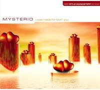 Mysterio - I Was Made for Lovin' You