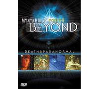 Mysterious Forces Beyond - Death & Paranormal