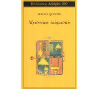 Mysterium iniquitatis. Le encicliche dell'ultimo papa