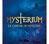 MYSTERIUM - LE CHOEUR DU MYSTERE