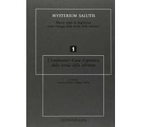 Mysterium salutis. Vol. 1: I fondamenti di una dogmatica della storia della salvezza (1)