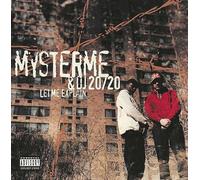 Mysterme / DJ 2020 - Let Me Explain