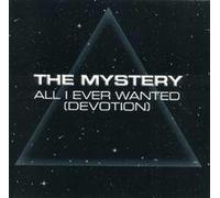 Mystery - All I Ever Wanted