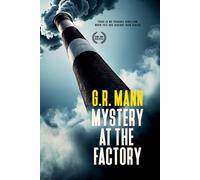 Mystery at the Factory: Social suspense in a factory facing uncertainty about the future