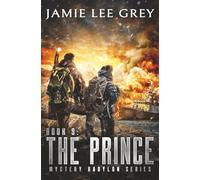 Mystery Babylon, Book 9: The Prince