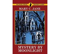 Mystery by Moonlight