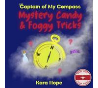 Mystery Candy & Foggy Tricks: Helping Kids Navigate Safe Choices About Drugs, Alcohol & Vaping