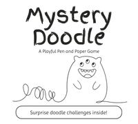 Mystery Doodle: A Playful Pen and Paper Game | Drawing Challenge Game | Large Format Edition | 8.5 x 8.5 inches