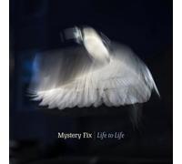 Mystery Fix Life to Life (CD) Album Digipak
