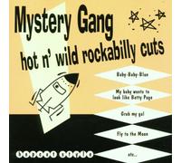 Mystery Gang - Hot'N'Wild Rockabilly Cuts