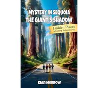 Mystery in Sequoia: The Silent Giants: 22
