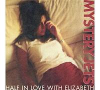 Mystery Jets - Half in Love With Elizabeth