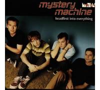 Mystery Machine - Headfirst Into Everything