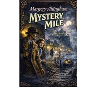 Mystery Mile: A Positronic Book