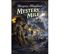 Mystery Mile: A Positronic Book