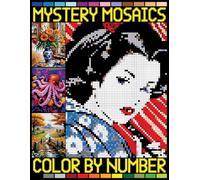 Mystery Mosaics Color by Number: A Coloring Book for Adults Relaxation, Hidden Picture Puzzles