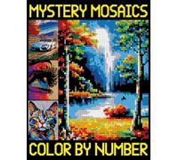 Mystery Mosaics Color By Number: Adult Quest Coloring Book for Stress Relief, Pixel Art Designs to Reveal Hidden Images