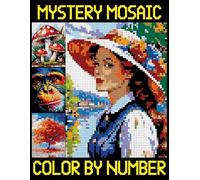 Mystery Mosaics Color By Number: Easy Mosaic activity Book for Adults with Pixel Art for Stress Relief and Relaxation