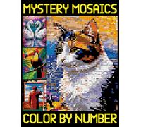 Mystery Mosaics Color By Number: Easy Pixel Coloring Book for Adults and Kids, Hidden Picture Puzzles