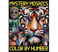Mystery Mosaics Color by Number: Fun Pixel Art Coloring Book, Color Quest Extreme Challenges, Great Gift Ideas for Men and Women