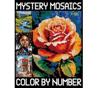 Mystery Mosaics Color By Number: Hidden Picture Puzzles, Stress Relieving Quest Challenges