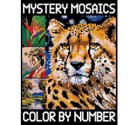 Mystery Mosaics Color By Number: Pixel Puzzles & Color Quests for Adults, Extreme Challenges for Stress Relief