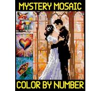 Mystery Mosaics Color by Number: Quest color by numbers for Kids and Adults, Hidden Picture Puzzles for Relaxation