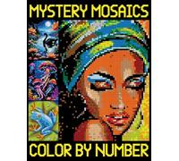 Mystery Mosaics Color by Number: Simple Quest Designs for Adults and Kids to Relaxation (Pixel Art Challenges to Reveal Hidden Images)
