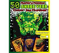 Mystery Mosaics Color by Number: Snake Year: Snake Coloring Book for Adults with Dazzling Hidden Snakes, Color Quest on Black Paper, Extreme ... Year, Pixel Art Coloring Book |4mm Squares|