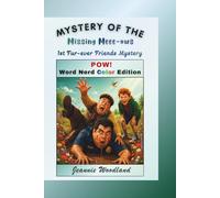 Mystery of the Missing Meee-ows: POW! Word Nerd Color Edition