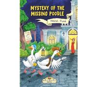 Mystery of the Missing Poodle: A funny animal detective chapter book series for kids ages 6-9 who love mysteries, adventure, and laughs.