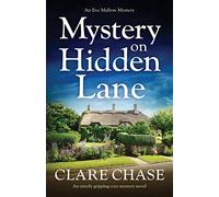Mystery on Hidden Lane: An utterly gripping cozy mystery novel: 1